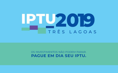 Contribuinte tem até o dia 20 para pagar IPTU 2019 com desconto de 20%