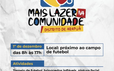 SEJUVEL promoverá “Mais Lazer nas Comunidades” no Distrito de Arapuá, no próximo domingo (01)