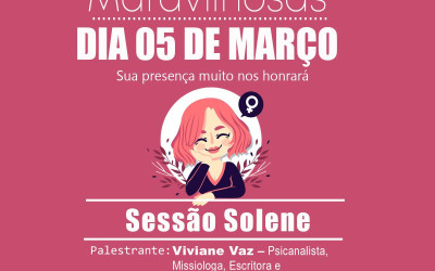 Sessão Solene em alusão ao Dia das Mulheres em Três Lagoas