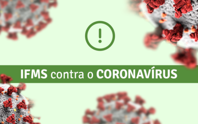 IFMS prepara novas ações contra o coronavírus