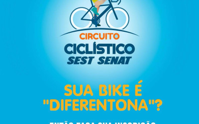 Circuito Ciclístico Sest/Senat irá premiar bicicletas diferentes e melhor idade