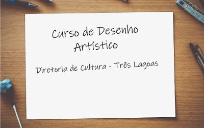 Abertas as inscrições para Curso Técnico de Desenho Artístico 