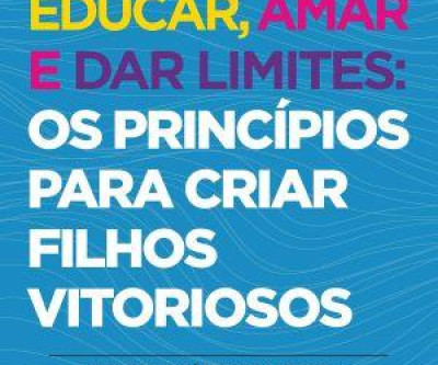 Como preparar filhos para o mundo