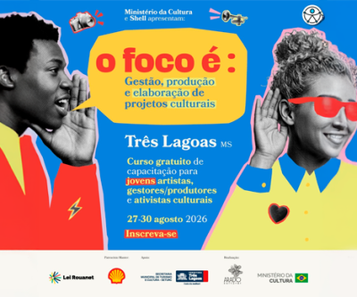 Inscrições abertas para oficina gratuita de gestão e elaboração de projetos culturais em Três Lagoas