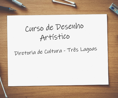 Abertas as inscrições para Curso Técnico de Desenho Artístico 