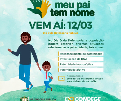 Dia “D” da campanha nacional “Meu Pai Tem Nome