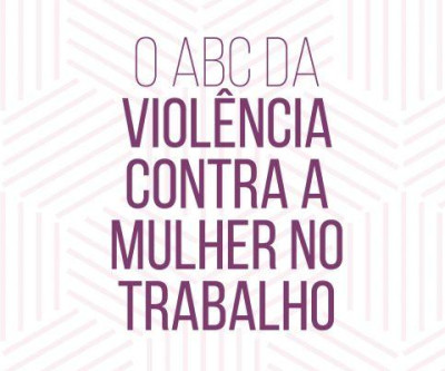 MPT elabora cartilha sobre violência contra a mulher no mercado de trabalho