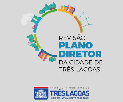Prefeitura de Três Lagoas realiza Oficinas Comunitárias para participação popular da Revisão do Plano Diretor