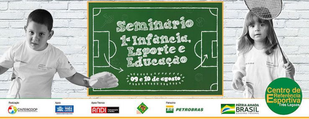 Centro de Referência Esportiva Três Lagoas realiza Seminário “Primeira Infância, Esporte e Educação” em Três Lagoas Centro de Referência Esportiva Três Lagoas realiza Seminário “Primeira Infância, Esporte e Educação” em Três Lagoas