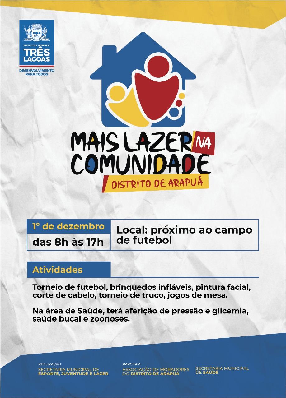 SEJUVEL promoverá “Mais Lazer nas Comunidades” no Distrito de Arapuá, no próximo domingo (01) SEJUVEL promoverá “Mais Lazer nas Comunidades” no Distrito de Arapuá, no próximo domingo (01)