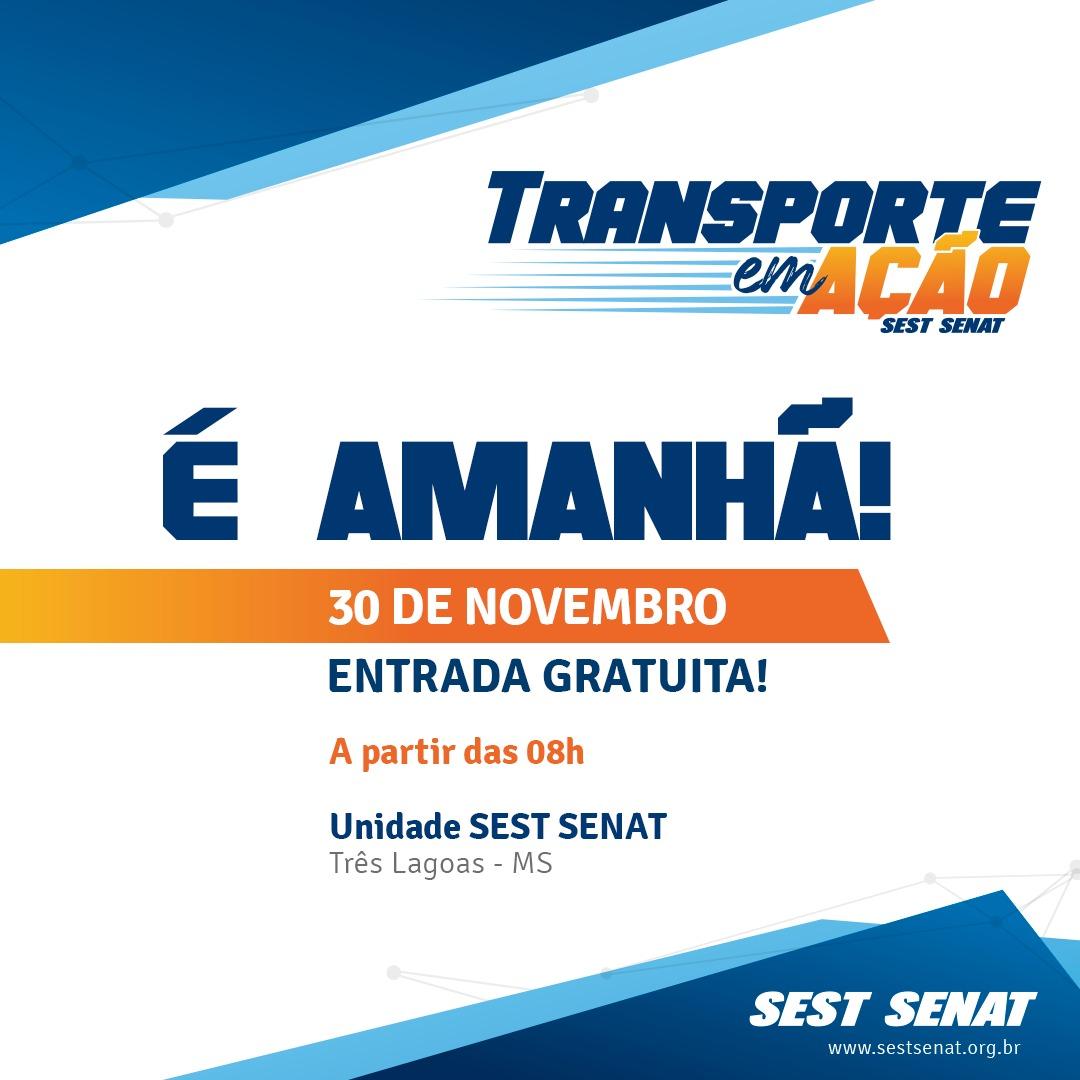 1ª Edição do projeto Transporte em Ação acontece amanhã em Três Lagoas