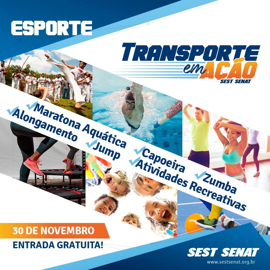 Atividades esportivas farão parte do projeto Transporte em Ação do SEST SENAT Atividades esportivas farão parte do projeto Transporte em Ação do SEST SENAT