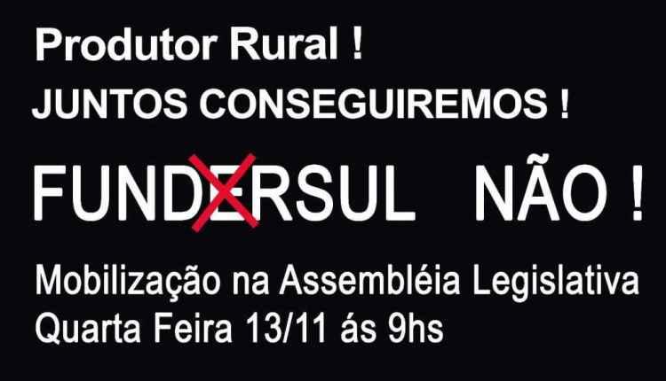 Produtores emitem nota de repúdio e se mobilizam contra aumento do Fundersul