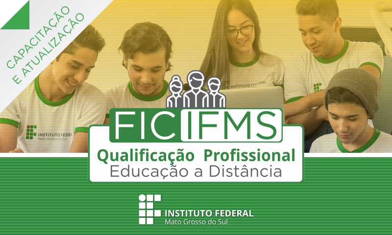 Inscrições para cursos de qualificação profissional a distância do IFMS começam no dia 15