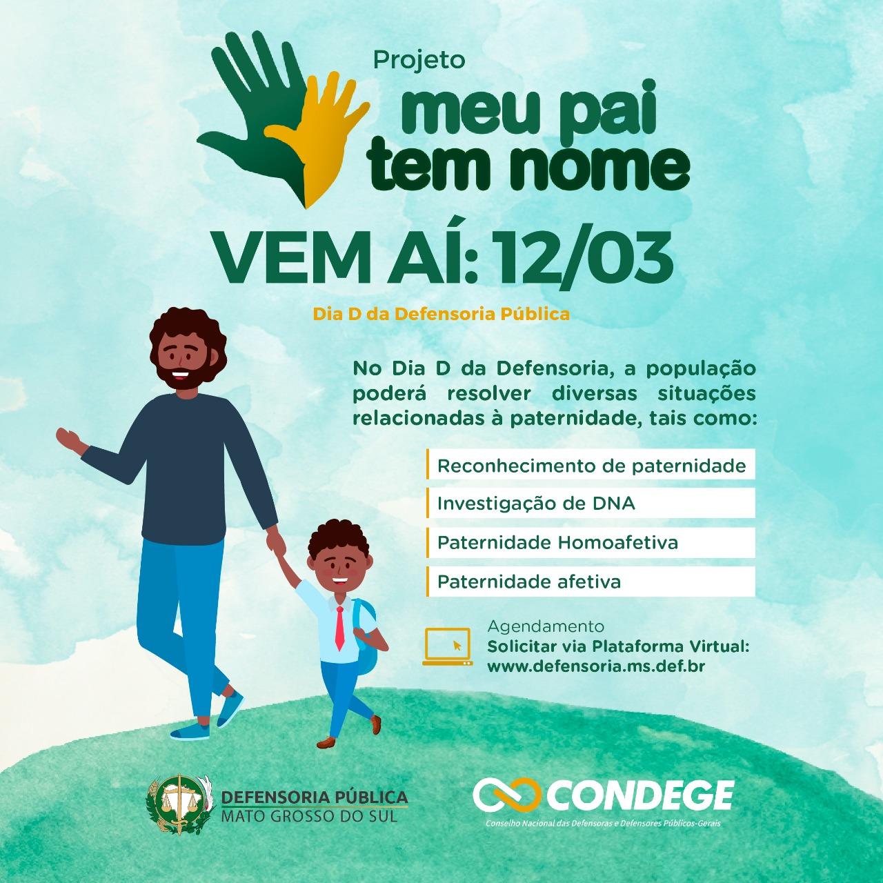 Dia “D” da campanha nacional “Meu Pai Tem Nome" acontece neste sábado em Três Lagoas Dia “D” da campanha nacional “Meu Pai Tem Nome