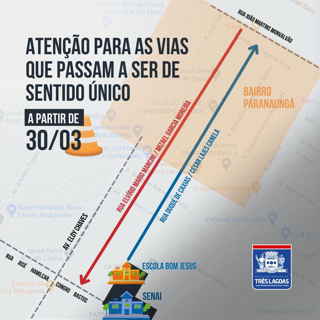 Ruas Duque de Caxias/Cesar Lajes Canela e Rua Elvírio Mário Mancini/ Mizael Garcia Moreira passam ser sentido único