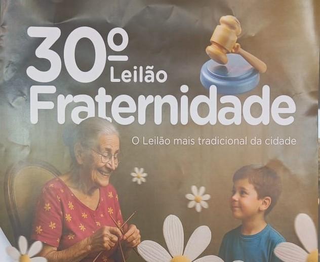 30 anos de amor ao próximo: Leilão Fraternidade acontece no dia 03 de agosto em Três Lagoas