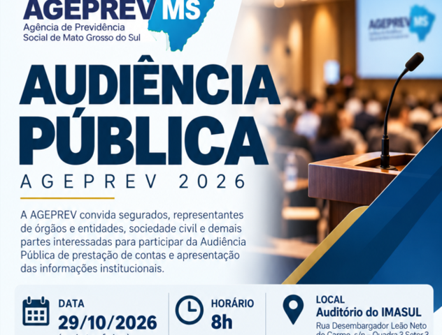 Ageprev promove audiência pública para apresentar resultados sobre previdência de MS