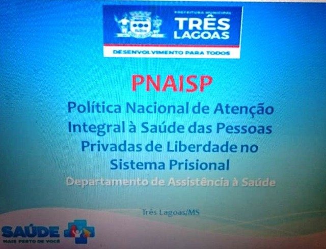 Representantes da saúde participaram de reunião para atendimento da população prisional 
