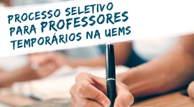 Abertas inscrições para seleção de professores temporários na Uems